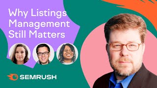Why Listings Management Still Matters | 5 Hours of Local SEO by Semrush Live 619 views 3 years ago 30 minutes
