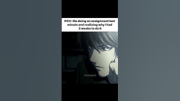 Me doing an assignment last minute and realizing why I had 3 weeks to do it I Death note edit