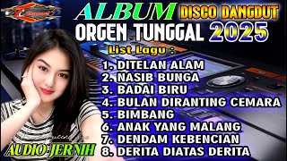 Disco Dangdut Orgen Tunggal || Koleksi Lagu Lawas Versi Disco Dangdut Terbaru || Audio Jernih