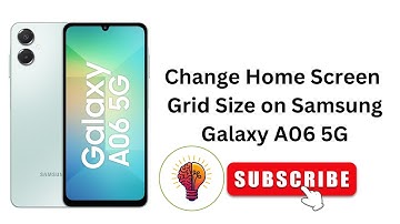 How to Change Home Screen Grid Size on Samsung Galaxy A06 / A06 5G