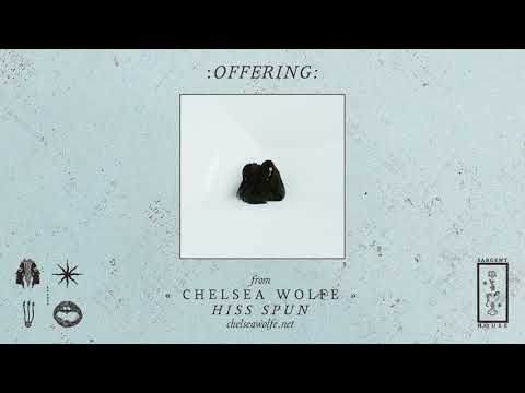 Chelsea Wolfe "Offering" (Official Audio)