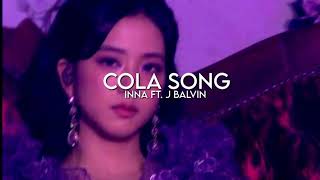 Cola song - INNA ft J balvin [𝖲𝗅𝗈𝗐𝖾𝖽 + 𝗋𝖾𝗏𝖾𝗋𝖻]