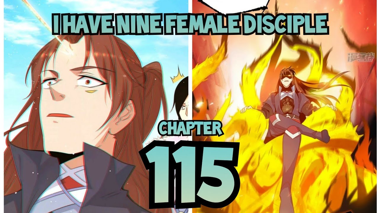 I Have Nine Female Disciple Chapter 115 "My Mind is still Working