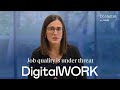 DigitalWORK: Fair, equitable and transparent digitalization of work | Anna Ginès and Raquel Serrano
