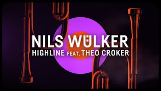 Nils Wülker &quot;Highline&quot; feat. Theo Croker (Official Music Video, short edit)