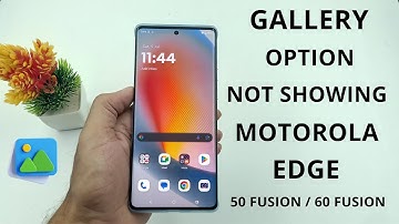 Gallery App Not Showing on Moto Edge 50 Fusion / 60 Fusion? Here’s the Fix!