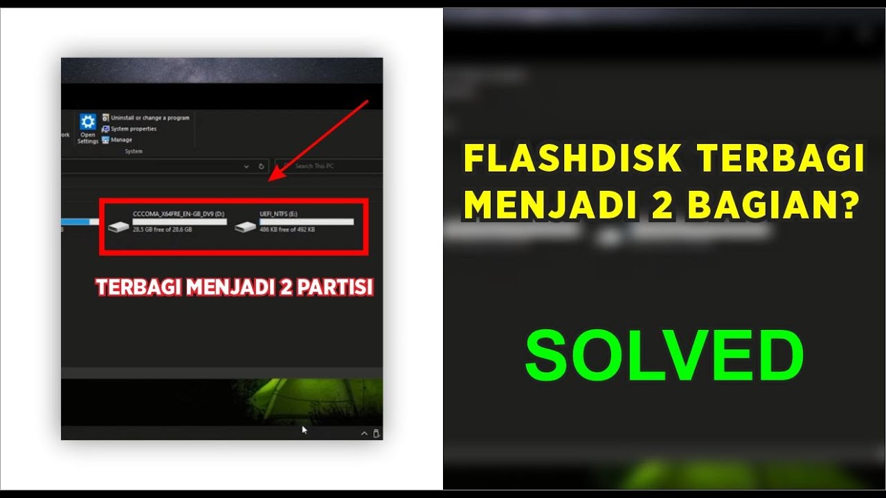 CARA MENGATASI FLASHDISK YANG TERBAGI MENJADI 2