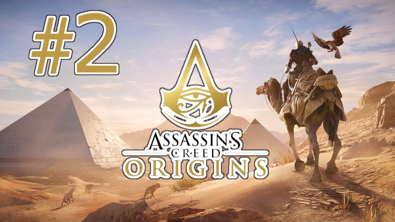 The World's Finest Assassin Episode 2 Assassin's Creed Origins - Episode 2 - YouTube