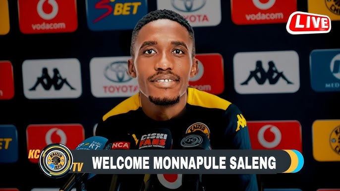 PSL TRANSFER NEWS | Kaizer Chiefs have confirmed to sign Monnapule Saleng  for Three Years - YouTube