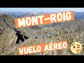 ➤ MONT ROIG Y Pico Tartera a VISTA DE DRON | Perro de Montaña de los Pirineos!