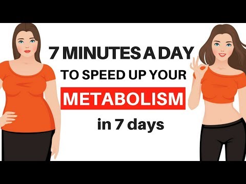 Video: ❶ 7 Ways To Speed Up Your Metabolism