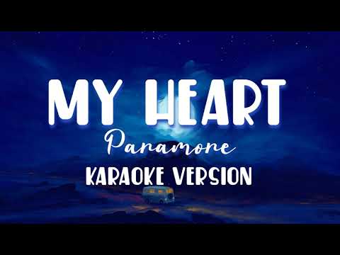 My Heart - Paramore [ karaoke version ]