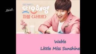 (Another Oh Hae Young OST Part 1) Wable - Little Miss Sunshine Türkçe Altyazılı (Han/Rom)