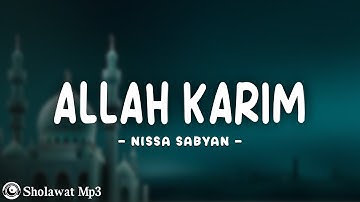 ALLAH KARIM - NISSA SABYAN | Lirik dan Terjemahan