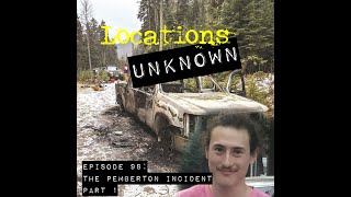 Locations Unknown EP. #98: The Pemberton Incident Part 1 - Marshal Iwaasa (Audio Only) by Locations Unknown 512 views 2 months ago 1 hour, 10 minutes