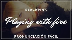 BLACKPINK - 'ë¶ˆìž¥ë‚œ (PLAYING WITH FIRE)' (Pronunciacion Facil) + DOWNLOAD ALBUM  - Durasi: 3:22. 