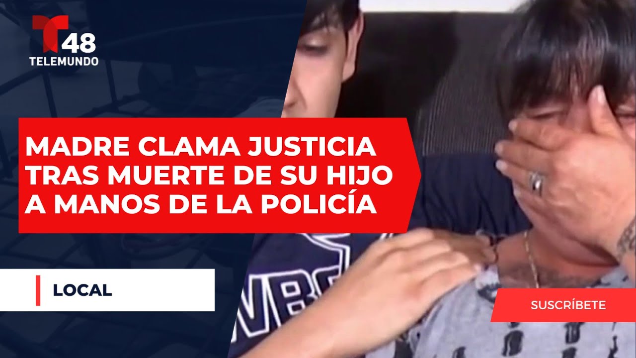 Madre de familia pide justicia tras la muerte de su hijo a manos de la ...