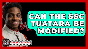 Can The SSC Tuatara Be Modified? - The Racing Xpert