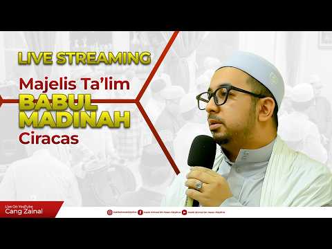 KAJIAN KITAB SAFINAH & NASHOIHUD DINIYAH || Live 01 Juni 2026, Majelis Babul Madinah Ciracas