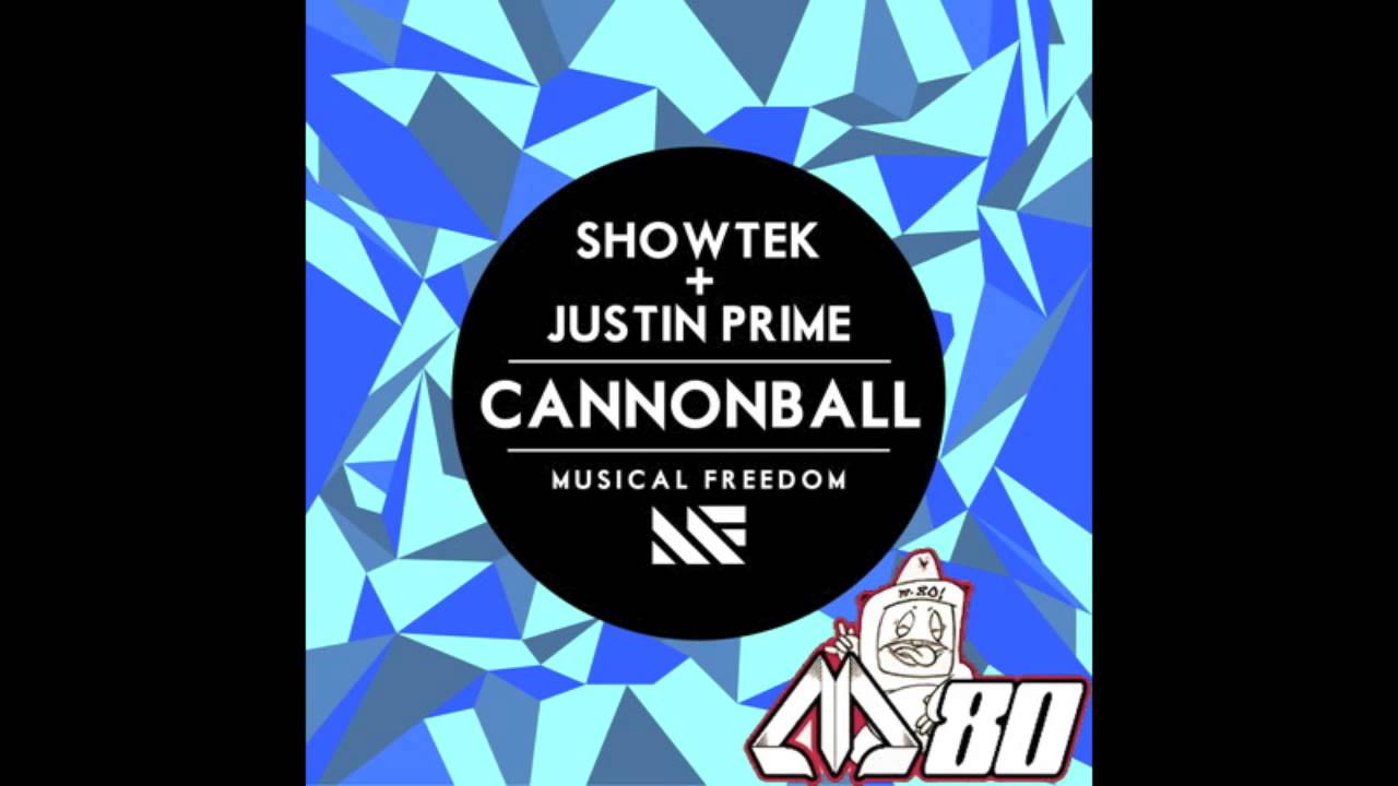 cannonball original mix showtek justin prime