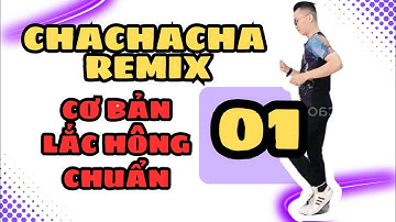 Bài 1 - Bí quyết tập nhảy Chachacha cho người mới sao cho dẻo đẹp với nhạc Remix | Cao Thanh Dance