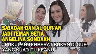 ANGELINA SONDAKH : TERPUKUL SAAT KEANU TAU DIRINYA DI PENJARA,HINGGA PERJALANAN MENGHAFAL AL QUR'AN