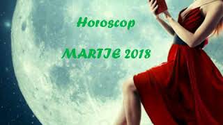 Horoscop MARTIE 2018 partea 2 balanta - pesti