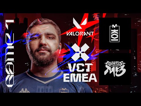 MOVISTAR KOI VS GENTLEMATES (GAME 1) | VCT EMEA STAGE 2