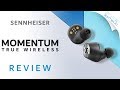 Sennheiser Momentum True Wireless Earphones Review