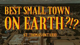 Why People Are Moving To St. Thomas Ontario! | Thinking Of Moving To St. Thomas? | St. Thomas, On.