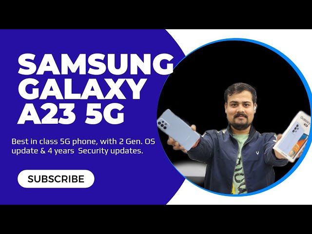 Samsung A23 5G Unboxing & Honest Review, 120Hz, ⚡snapdragon 695, 🔌25W  charging