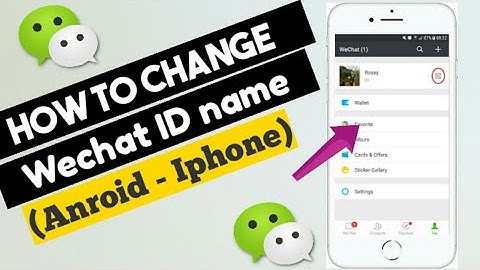 How to Change Your Wechat ID (Android Iphone)