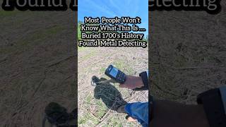 Most People Won’t Know What This Is …Buried 1700’s History That  Has. story To Tell