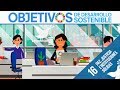 ODS 16 · Paz, justicia e instituciones sólidas · Objetivos de Desarrollo Sostenible