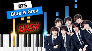 BTS (방탄소년단) - Blue & Grey - EASY Piano Tutorial