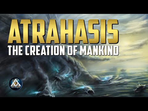 Atrahasis - Creation of Humankind