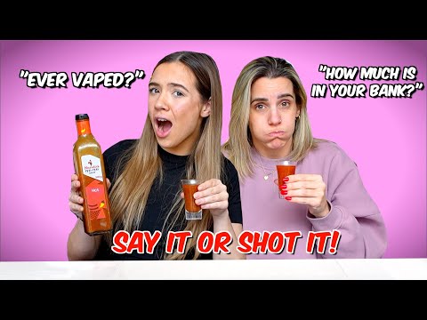 Say It Or Shot It! 🤢