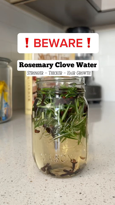 Two ingredients for Thick Long Hair | Rosemary Clove Water | #naturalhair #clovewater #hairgrowth