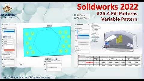 #25.4 Tự Học Solidworks 2022 - Variable Pattern | Fill Pattern