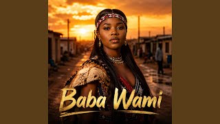 Ubaba Wami (feat. Ndou Advocate)
