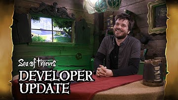 Official Sea of Thieves Developer Update: The World of Sea of Thieves