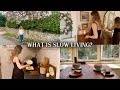 What is slow living and how to do it with children my lessons from 7 years of slow living vlog uk