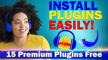 Install Plugins in Audacity Easily | 15 Premium Plugins For Audacity Free | Enhance Your Audio