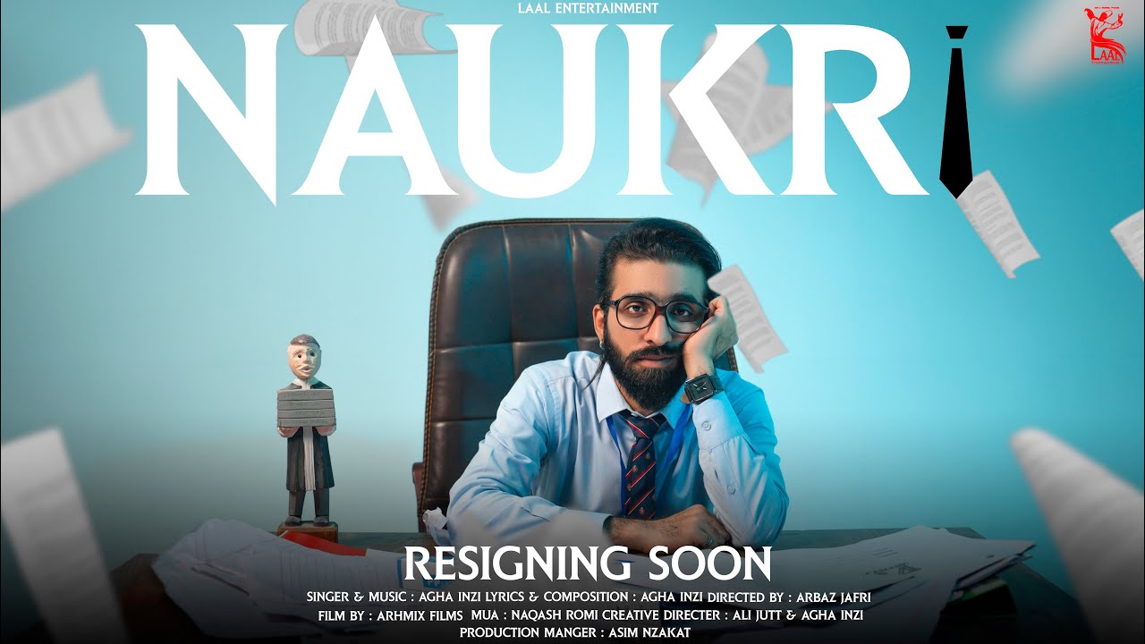 NAUKRI | Agha Inzi | Official Music Video | Laal Entertainment - YouTube