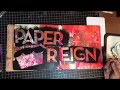 Welcome to Paper Reign : Mixed Media Channel