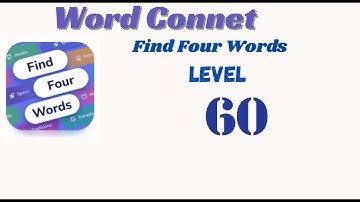 Word Connect Find Four Words Level 60 Answers 🧠🔠 | Go Answer