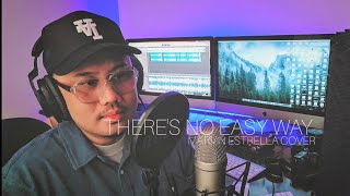 There's No Easy Way - Marvin Estrella (James Ingram cover)