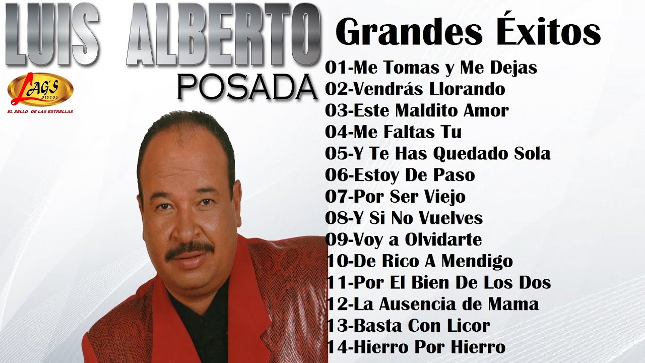 Luis Alberto Posada - Grandes Éxitos | Música Popular Colombiana - YouTube