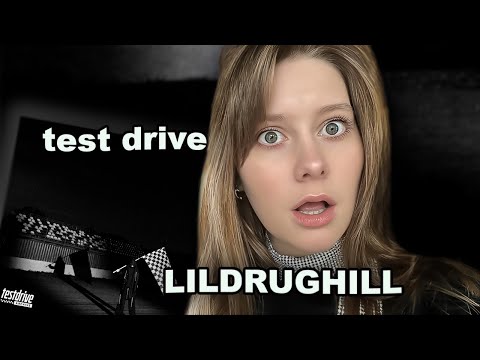 Lildrughill - Test Drive Реакция *Девушки*