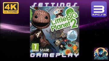 LittleBigPlanet 2 Special Edition | PS3 RPCS3 Settings Guide 2025 🎮🧵✨